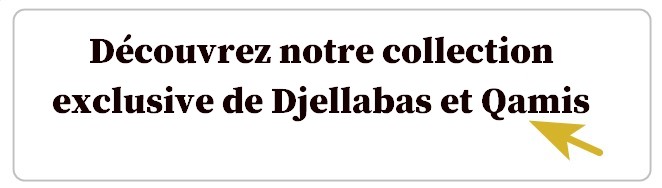 Découvrez notre collection exclusive de Djellabas et Qamis